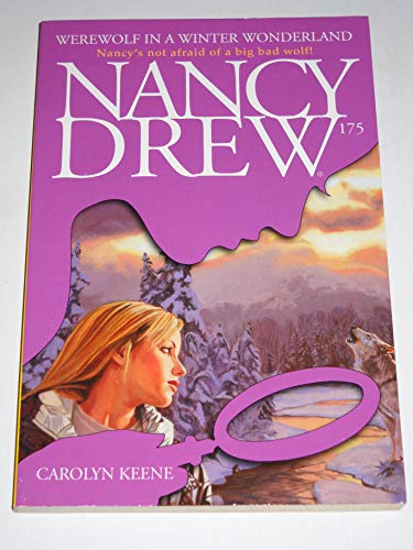 Werewolf in a Winter Wonderland: Nancy Drew #175