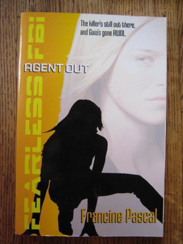 Agent Out (Fearless FBI)