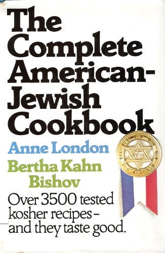 The Complete American-Jewish Cookbook: In Accordance With the Jewish Dietary Laws