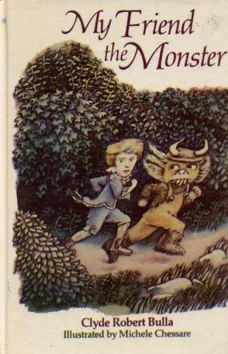 Weekly Reader books presents My friend the monster
