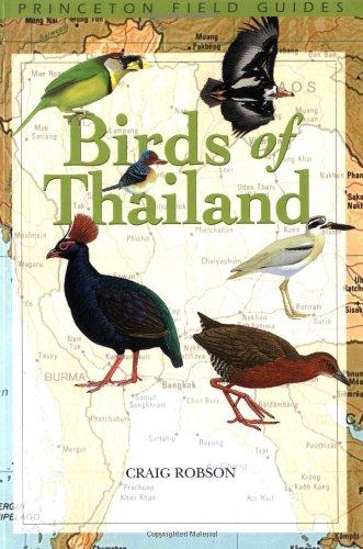 Birds of Thailand (Princeton Field Guides)