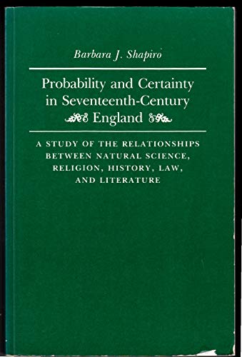 Probability and Certainty in Seventeenth Century England
