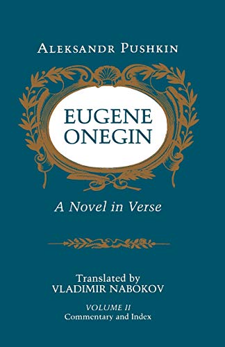 Eugene Onegin: A Novel in Verse, Vol. 2