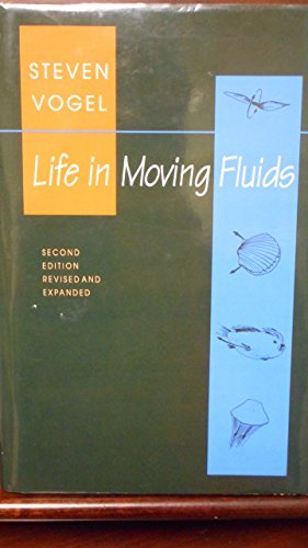 Life in Moving Fluids: The Physical Biology of Flow - Revised and Expanded Second Edition