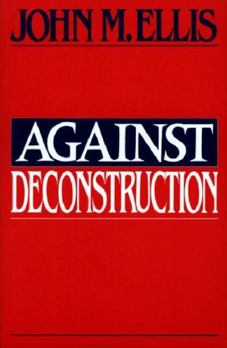 Against Deconstruction