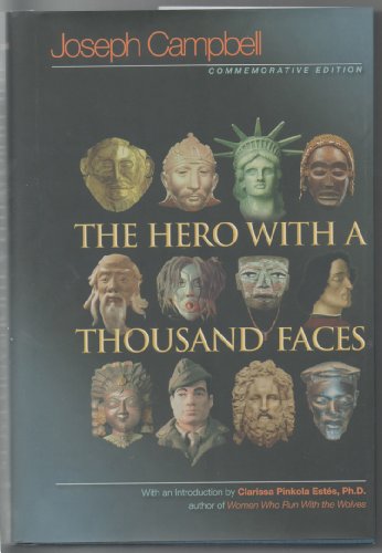 The Hero with a Thousand Faces: Commemorative Edition (Bollingen Series (General))