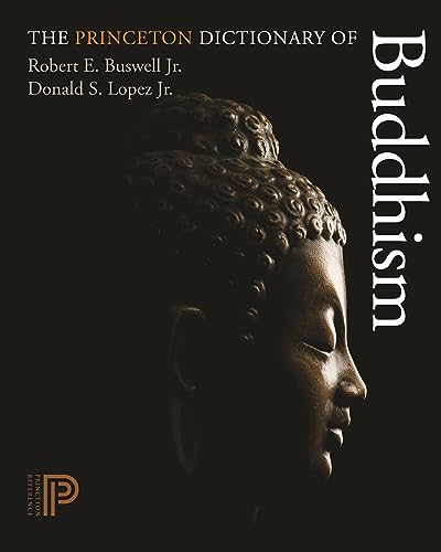 The Princeton Dictionary of Buddhism