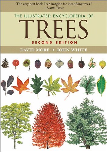 The Illustrated Encyclopedia of Trees: Second Edition
