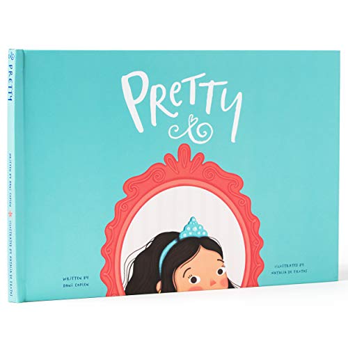 Pretty: a Children's Book for Girls