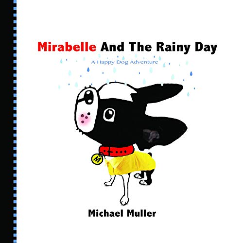 "Mirabelle And The Rainy Day"
