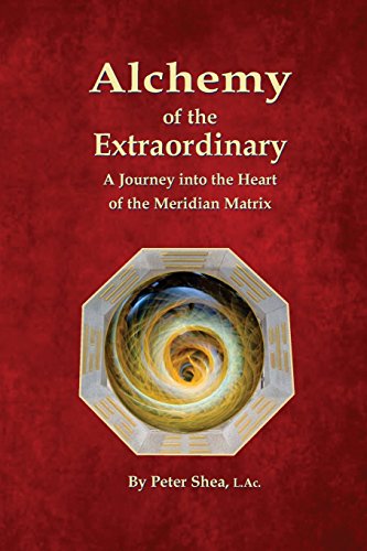 Alchemy of the Extraordinary: A Journey into the Heart of the Meridian Matrix