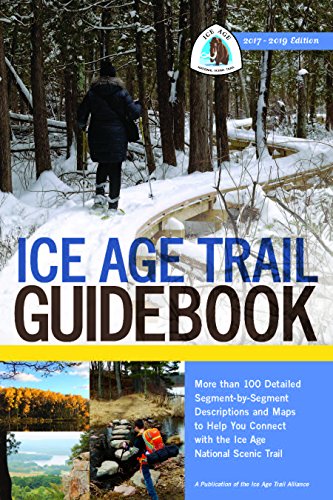Ice Age Trail Guidebook [2017-2019 Edition]