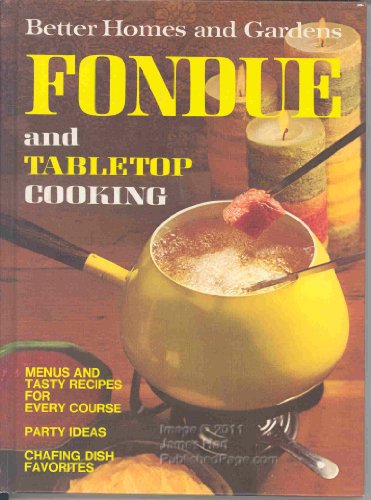 Better Homes and Gardens Fondue and Tabletop Cooking