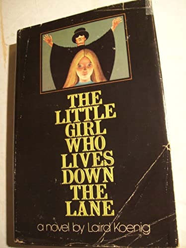 The Little Girl Who Lives Down the Lane