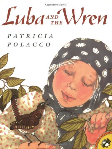 Cover of Luba and the Wren (Picture Puffins) by Polacco, Patricia, paperback Book