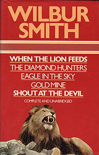 When the Lion Feeds / the Diamond Hunters / Eagle in the Sky / Gold Mine / Shout at the Devil