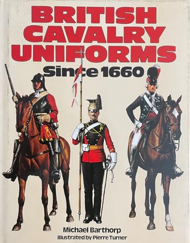 British cavalry uniforms since 1660