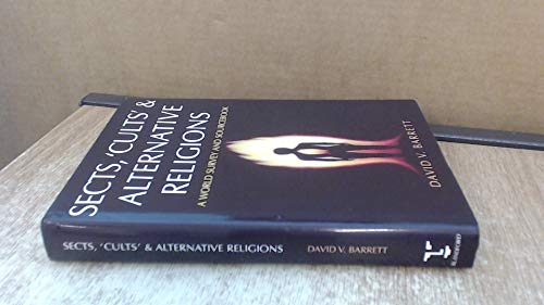Sects, 'Cults' and Alternative Religions: A World Survey and Sourcebook