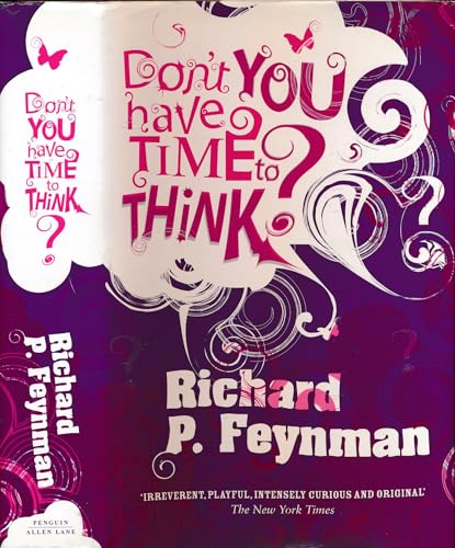 Don't You Have Time to Think?