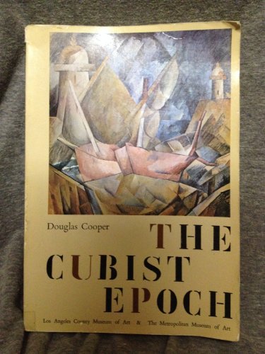 The Cubist Epoch.