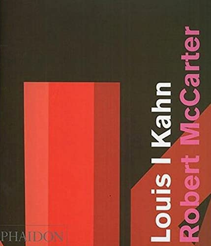 Cover of Louis I Kahn by McCarter, Robert, hardcover Book