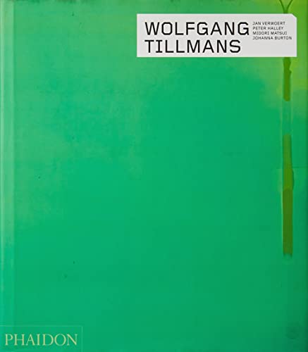 Wolfgang Tillmans (Phaidon Contemporary Artists Series)