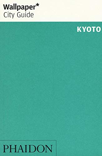 Wallpaper* City Guide Kyoto 2016