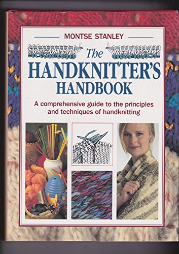 Cover of The Handknitter's Handbook by Stanley, Montse, hardcover Book