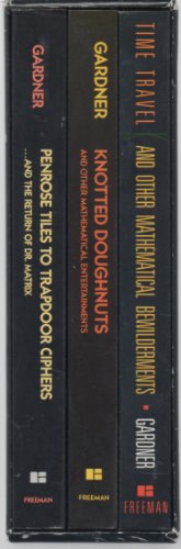 A Gathering of Gardner: Time Travel and Other Mathematical Bewilderments/Penrose Tiles to Trapdoor Ciphers and the Return of Dr. Matrix/Knotted Doug