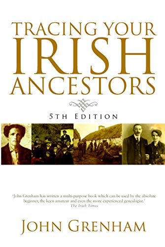 Tracing Your Irish Ancestors