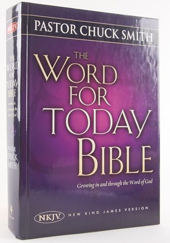 The Word for Today Bible: New King James Version