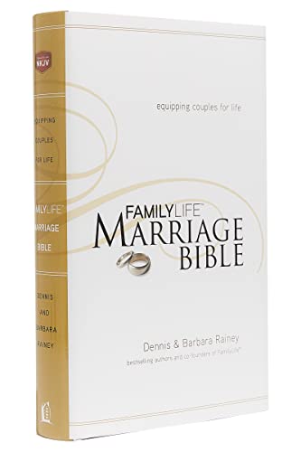 NKJV, FamilyLife Marriage Bible, Hardcover: Equipping Couples for Life