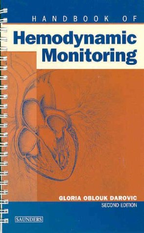 Handbook of Hemodynamic Monitoring (2nd Edition)