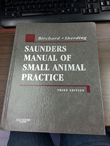 Saunders Manual of Small Animal Practice, Third Edition