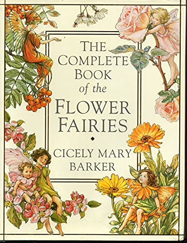 The Complete Book of the Flower Fairies