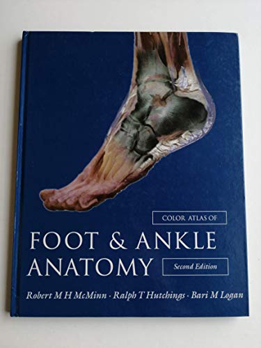 Color Atlas of Foot & Ankle Anatomy