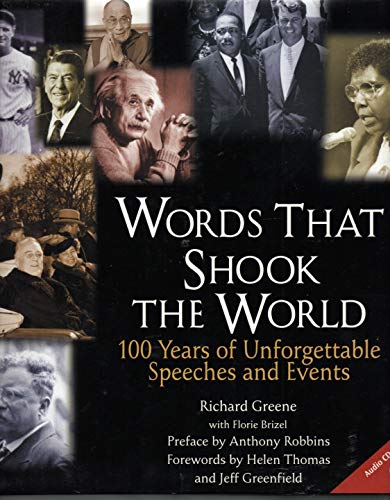 Words That Shook the World: 100 Years of Unforgettable Speeches and Events