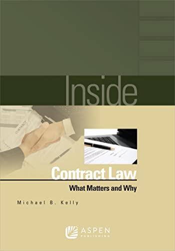 Inside Contract Law: What Matters and Why