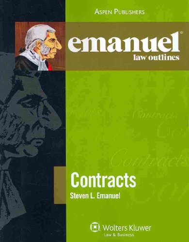 Contracts (Emanuel Law Outlines)