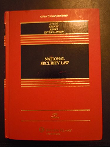 National Security Law (Aspen Casebook)