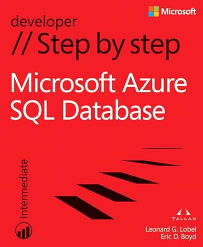 Microsoft Azure SQL Database Step by Step (Step by Step Developer)