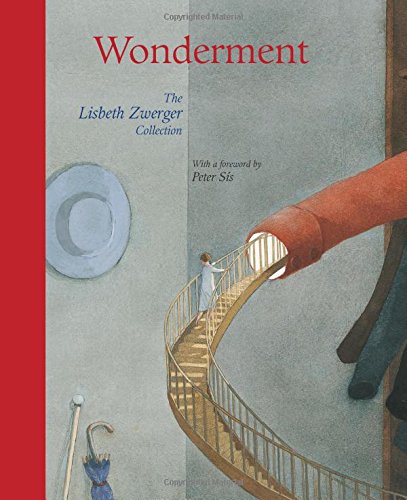 Wonderment: The Lisbeth Zwerger Collection