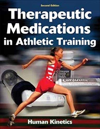 Therapeutic Medications in Athletic Training