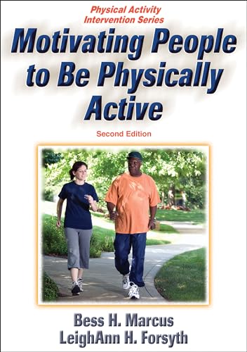 Motivating People to Be Physically Active (Physical Activity Intervention)