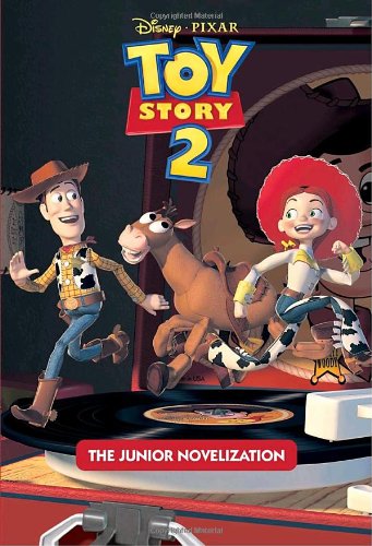 Toy Story 2 Junior Novelization (Disney/Pixar Toy Story 2)