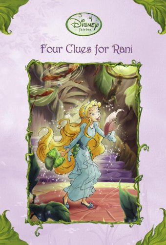 Four Clues for Rani (Disney Fairies) (A Stepping Stone Book(TM))