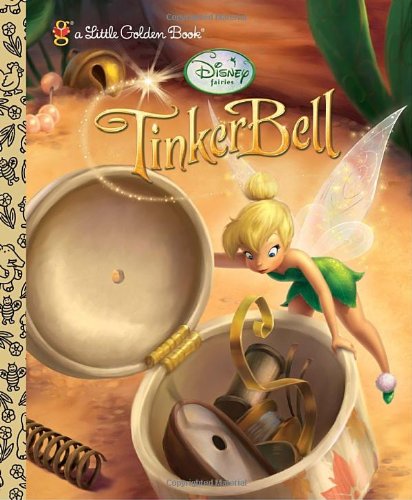 Tinker Bell (Disney Tinker Bell) (Little Golden Book)