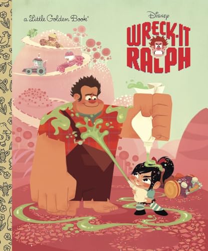 Wreck-It Ralph Little Golden Book (Disney Wreck-it Ralph)