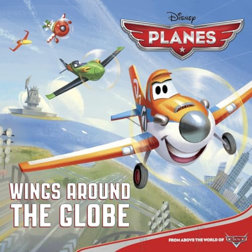 Wings Around the Globe (Disney Planes) (Pictureback(R))