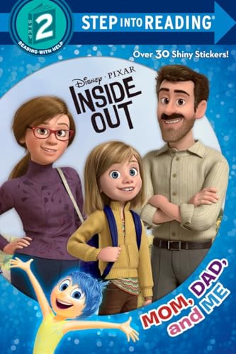 Mom, Dad, and Me (Disney/Pixar Inside Out) (Step into Reading)